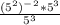 \frac{(5^2)^-^2*5^3}{5^3}