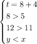 \begin{cases}t=8+4\\85\\1211\\y