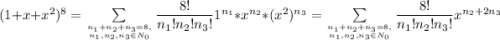 (1+x+x^2)^8=\sum\limits_{n_1+n_2+n_3=8,\atop n_1,n_2,n_3\in N_0}\dfrac{8!}{n_1!n_2!n_3!}1^{n_1}*x^{n_2}*(x^2)^{n_3}=\sum\limits_{n_1+n_2+n_3=8,\atop n_1,n_2,n_3\in N_0}\dfrac{8!}{n_1!n_2!n_3!}x^{n_2+2n_3}