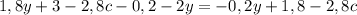 1,8y+3-2,8c-0,2-2y = -0,2y+1,8-2,8c