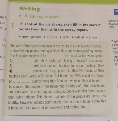 Look at the pie charts, then fill in the correct words from the list in the survey report. ​