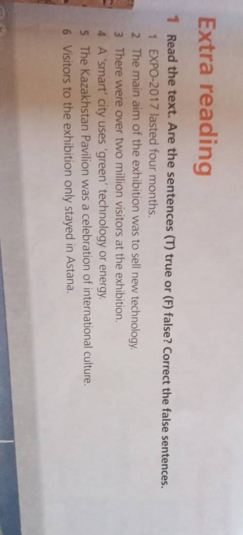 Extra reading 1 Read the text. Are the sentences (T) true or (F) false? Correct the false sentences.