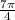 \frac{7\pi}4{}