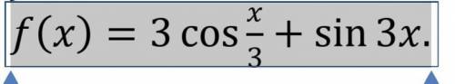 Найдите первообразную функцию в общем виде. f(x)=3 cos⁡ x/3+sin⁡ 3x.с решением