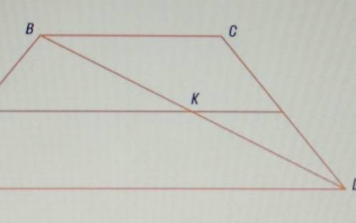 В трапеции ABCD проведена средняя линия, которую диагональ пересекает в точке К и делитна две части,