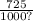 \frac{725}{1000?}