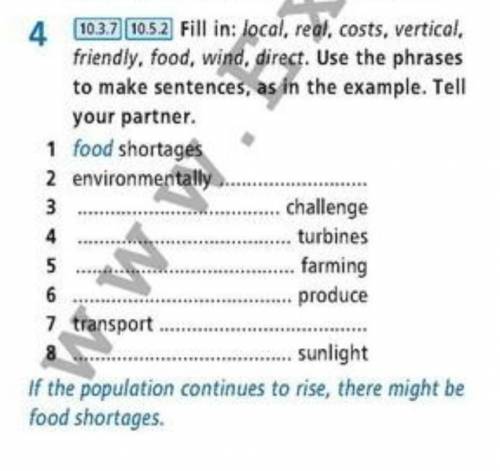 Fill. Use the phrases to make sentences, as in the example​