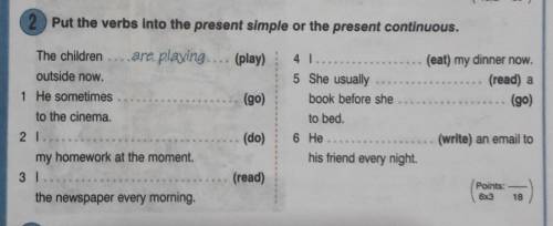 Put the verbs into the present simple or the present continuous​