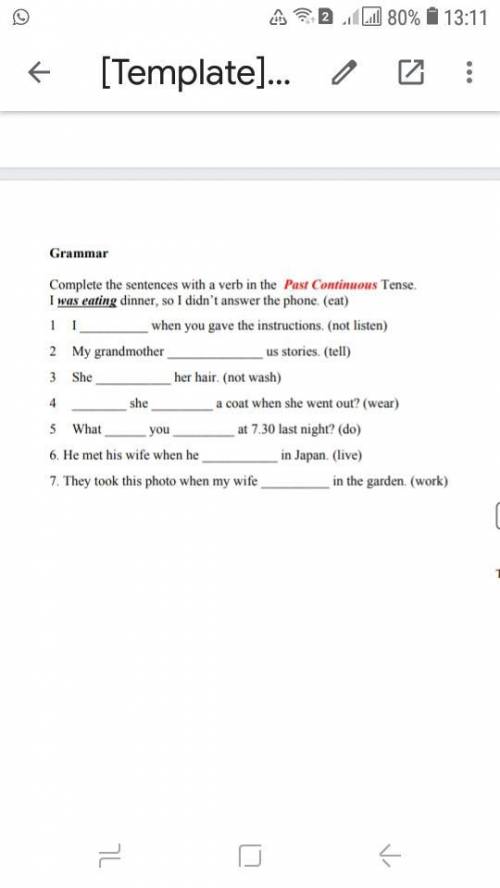 complete the sentences with a verb in the past continuous i was eating dinner i didn't answer the ph