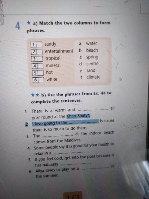 Задания на картинке. a) Match the two columns to form phrases b) Use the phrases from ex 4a to compl