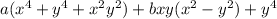 a(x^4+y^4+x^2y^2)+bxy(x^2-y^2)+y^4