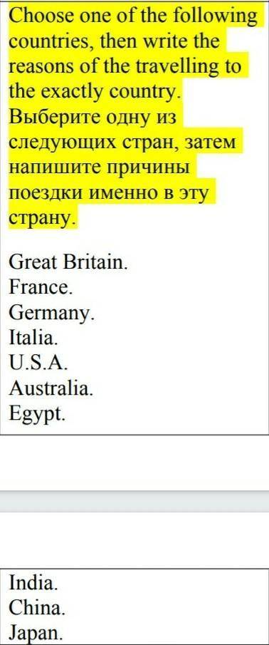 Choose one of the following countries, then write the reasons of the travelling to the exactly count