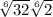 \sqrt[6]{32}\sqrt[6]{2}