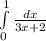 \int\limits^1_0 {\frac{dx}{3x+2} } \,