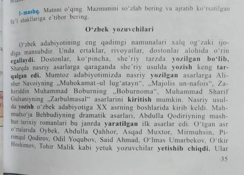 2- mashq. 1-mashqda ajratib ko'rsatilgan fe'llarni sof fe'l shakli va va- zifaviy shakllarga ajratib