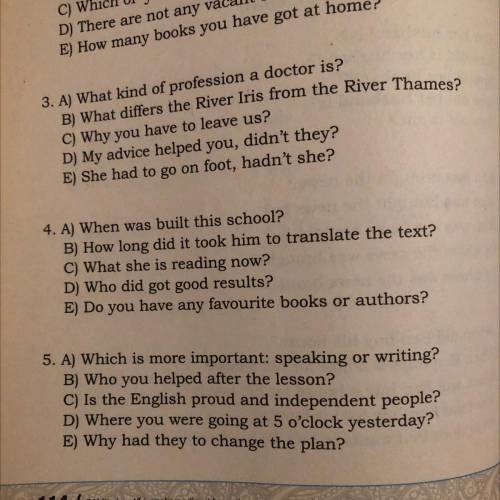 по английскому. Choose the correct interrogative sentence. 1. A) When have they built this bridge? B