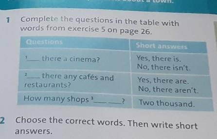 Complete the questions in the table with words from exercise 5 on page 26 помагите