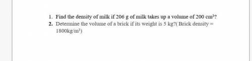 Determine the volume of a brick if its weight is 5 kg?(brick density 1800kg/m³) 2жаттығу көмектесіңд