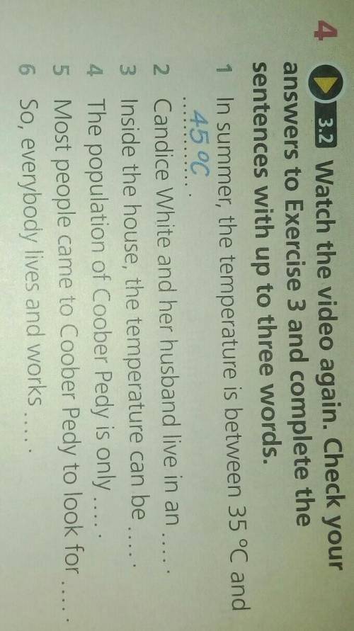 4 3.2 Watch the video again. Check your answers to Exercise 3 and complete thesentences with up to t