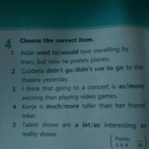 Choose the correct Item. 41 Aidar used to/would love travelling bytrain, but now he prefers planes.2