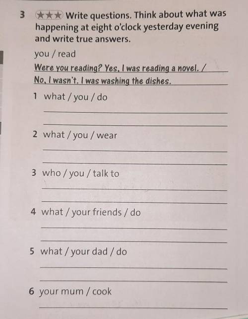 Write questions.Think about what was happening at eight o'clock yesterday e​