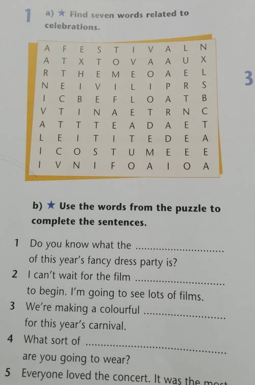 1 a) * Find seven words related to celebrations.3А F E S T IV A L NA T Х T O V A AUXR TH E M E 0 A E