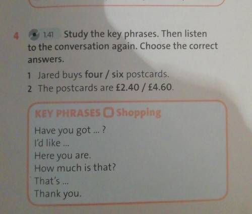 1.41 Study the key phrases. Then listen to the conversation again. Choose the correctanswers.1 Jared