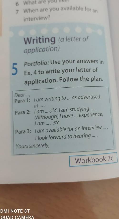 Portfolio:use your answers in ex 4 to write your letter of application.Follow the plan​