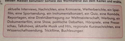 в предложение вставить нужные слова те что на фото. Die beiden Medien kann man benutzen,...um... .​