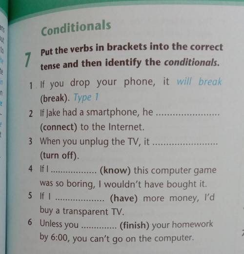 Put the verbs in brackets into the correct tense and then identify the conditionals. ​