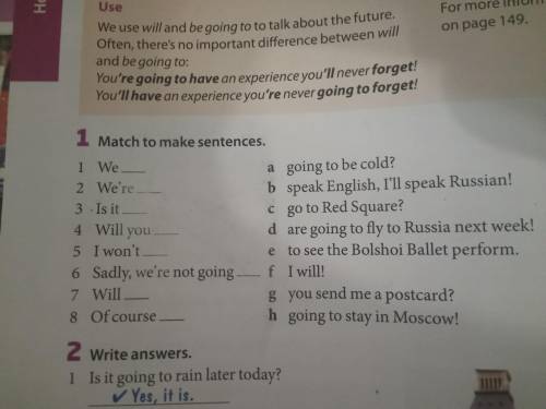 II. Student’s Book, page 44, exercise 1: Соедини части предложений, обращая внимание на правильное у