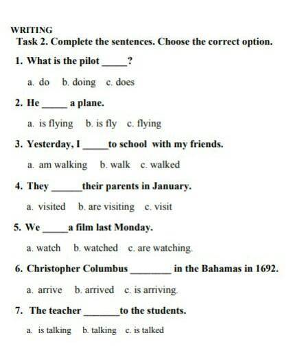 2) Complete the sentences. Choose the correct option.​