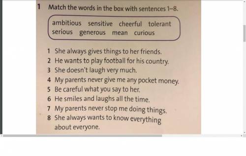 Match the words in the box with sentences 1-8.