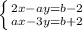 \left \{ {{2x-ay=b-2} \atop {ax-3y=b+2}} \right.