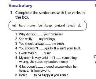 помагитеComplete the sentences with the verbs in the box