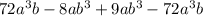 72a^{3}b-8ab^{3}+9ab^{3}-72a^{3}b