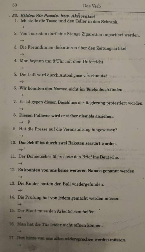 Переделайте предложения в Passiv oder Aktiv с немецким​