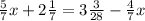 \frac{5}{7}x+2\frac{1}{7} =3\frac{3}{28} -\frac{4}{7} x