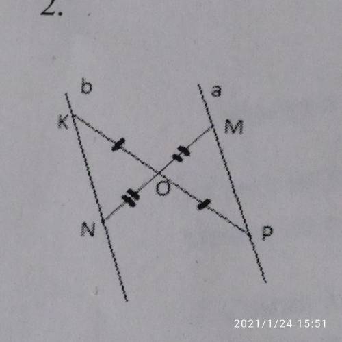 На рисунке КО=РО, МО=NО. Докажите что прямые а и б параллельны