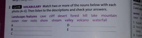 Work in pairs. Match each adjective in exercise 3 with two or more nouns from exercise 2.dark forest