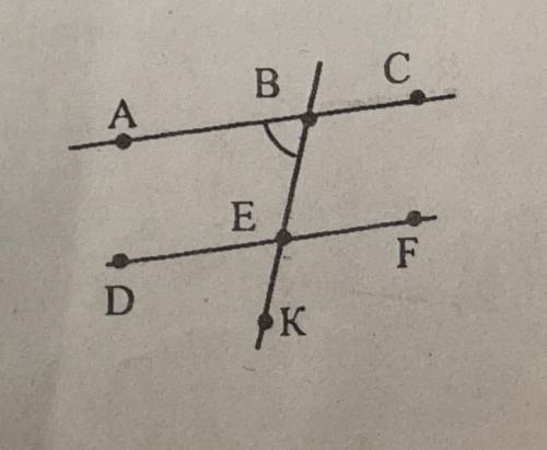 надо сделать Какой угол образует с углом АВЕ пару: а) накрест лежащих углов; б) соответственных; в)