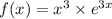 f(x) = x {}^{3} \times e {}^{3x}