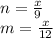 n = \frac{x}{9}\\m = \frac{x}{12}