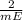 \frac{2}{mE}