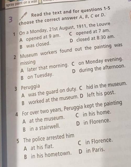 Read the text and for questions 1-5 choose the correct answer A, B, C or D.On a Monday, 21st August,