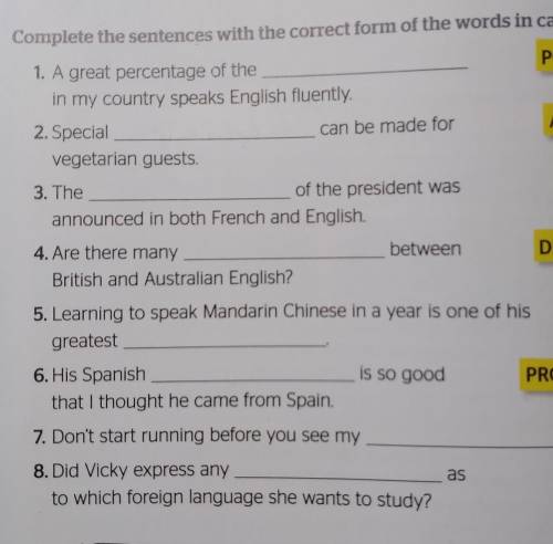 Complete the sentences with the correct form of the words in capitals, can be made forPOPULATE1. A g