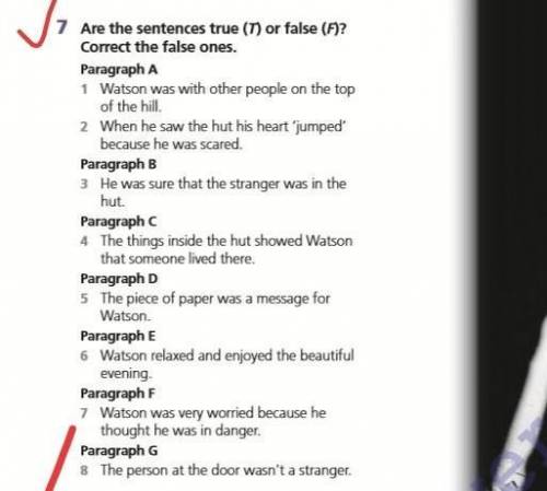 7 are the sentences true (T) or false (f)? correct the false ones.​