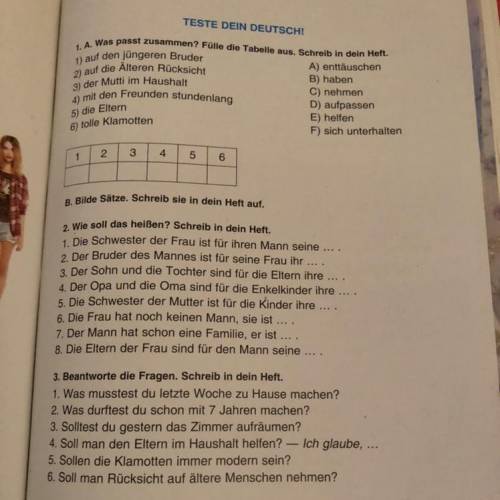 2) auf die Alteren Rücksicht IN DEUTSCH! 1. A. Was passt zusammen? Fülle die Tabelle aus. Schreib in