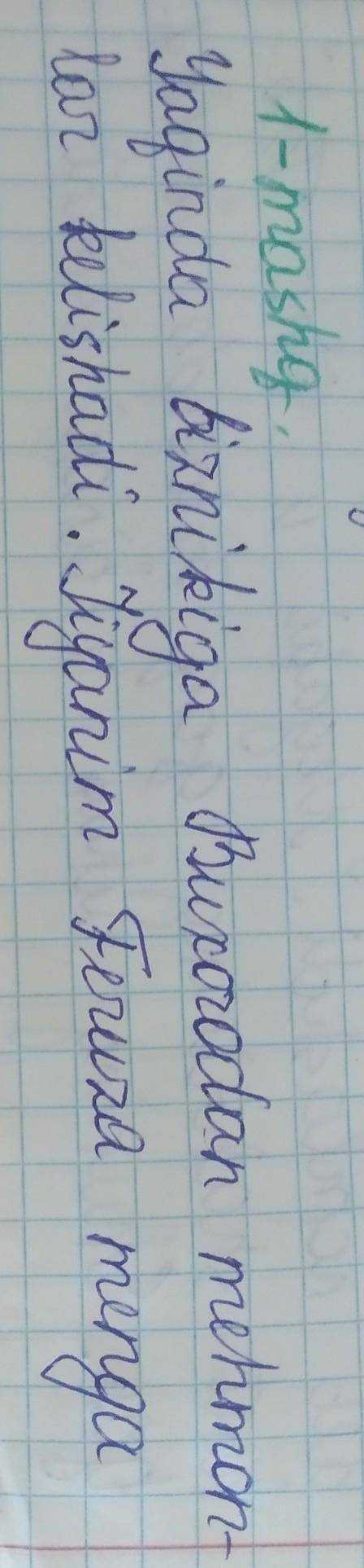 1- mashq. Nuqtalar oʻrniga qavs ichidagi qoʻshimchalardan mosini qo'yib, gaplarni ko'chiring.Yaqinda