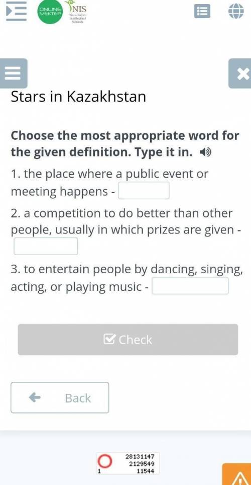 Stars in Kazakhstan Choose the most appropriate word for the given definition. Type it in.1. the pla